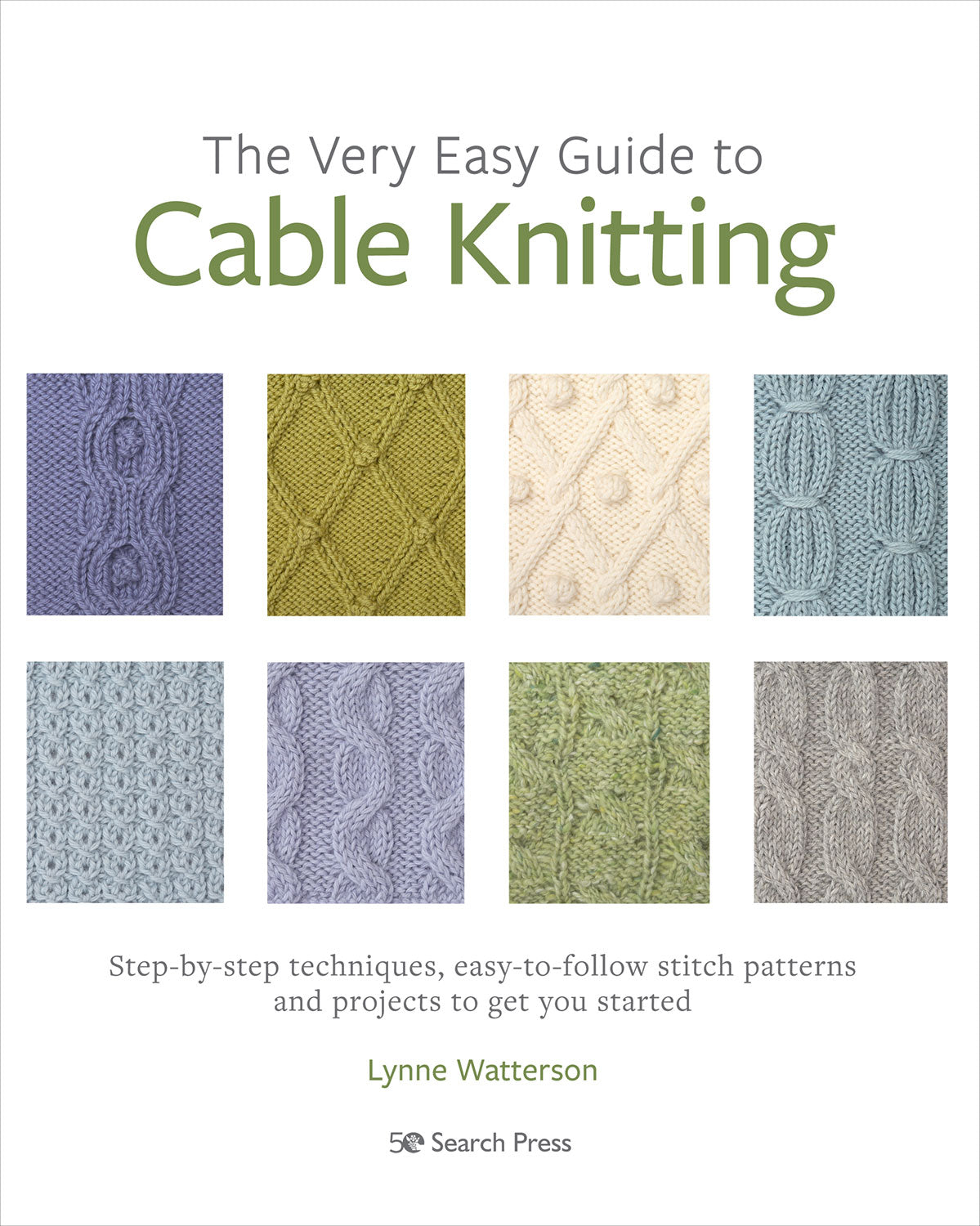The Very Easy Guide to Cable Knitting